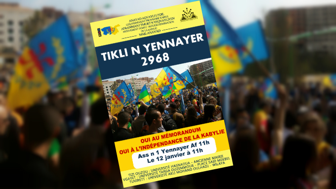 Le MAK-Anavad appelle aux Marches de Yennayer 2968 pour l’indépendance de la Kabylie
