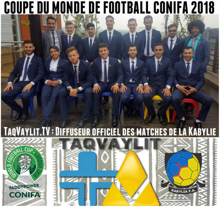 Coupe du monde ConIFA 2018 : TaqVaylit.TV diffuseur officiel des matches de la Kabylie