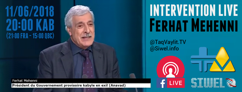 Intervention du président Ferhat Mehenni Lundi soir