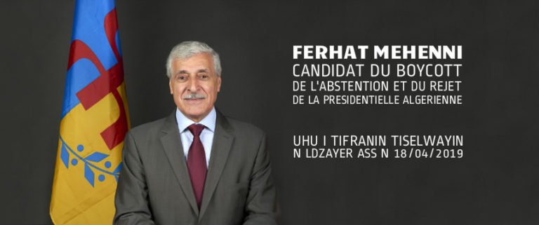 Ferhat Mehenni candidat du boycott, de l’abstention et du rejet de la présidentielle algérienne du 18/04/2019