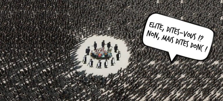 Elite, dites-vous !? Non, mais dites donc ! (Chronique)
