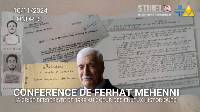 Retranscription textuelle de la conférence du président Ferhat Mehenni sur la « Crise berbériste de 1949 »