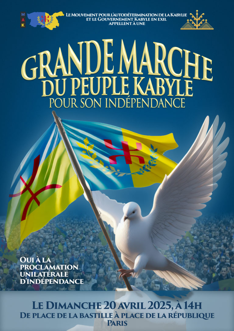 Appel à une Grande marche pour l’indépendance de la Kabylie, le 20 avril 2025 à Paris