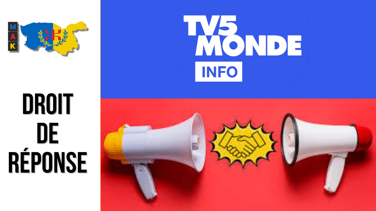 TV5 Monde publie le droit de réponse du MAK