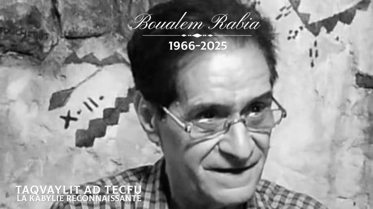 Décès de Boualem Rabia : message de condoléances de Ferhat Mehenni