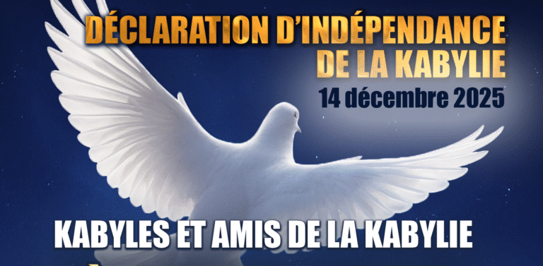 Appel à inscription pour la journée de la déclaration d&rsquo;indépendance de la Kabylie, le 14 décembre 2025