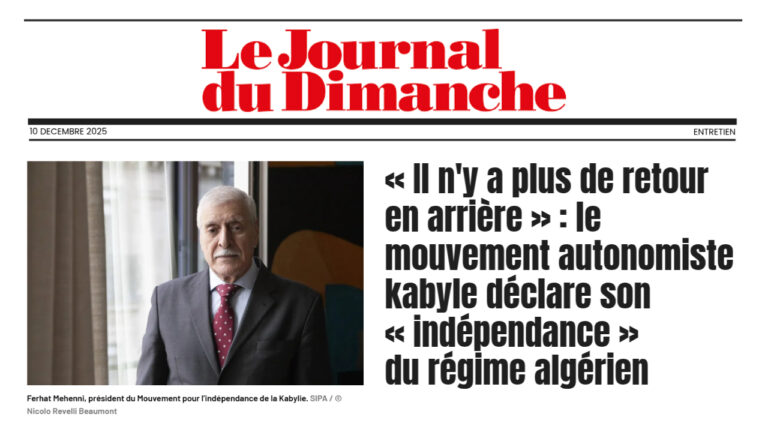Revue de Presse | Entretien de Ferhat Mehenni avec Le Journal du Dimanche