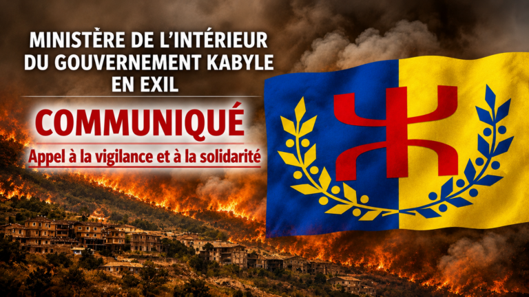 Communiqué du ministère de l&rsquo;Intérieur du Gouvernement kabyle en exil (Anavad)