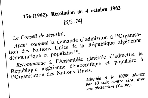 En octobre 1962, la Chine s'était abstenue pour l'admission de l'Algérie à l'ONU