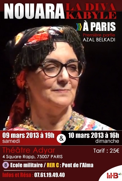 Nouara : la Diva kabyle est de retour à Paris les 9 et 10 mars 2013 Nouara : la Diva kabyle est de retour à Paris les 9 et 10 mars 2013