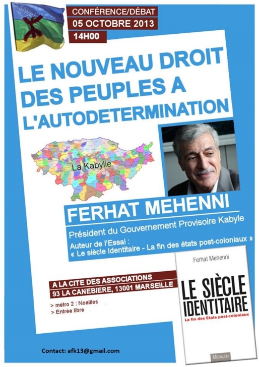 Ferhat Mehenni à Marseille : Conférence sur le nouveau droit des peuples à l'autodétermination Ferhat Mehenni à Marseille : Conférence sur le nouveau droit des peuples à l'autodétermination