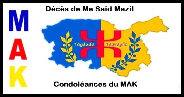 Décès de Me Said Mezil : Condoléances du MAK Décès de Me Said Mezil : Condoléances du MAK