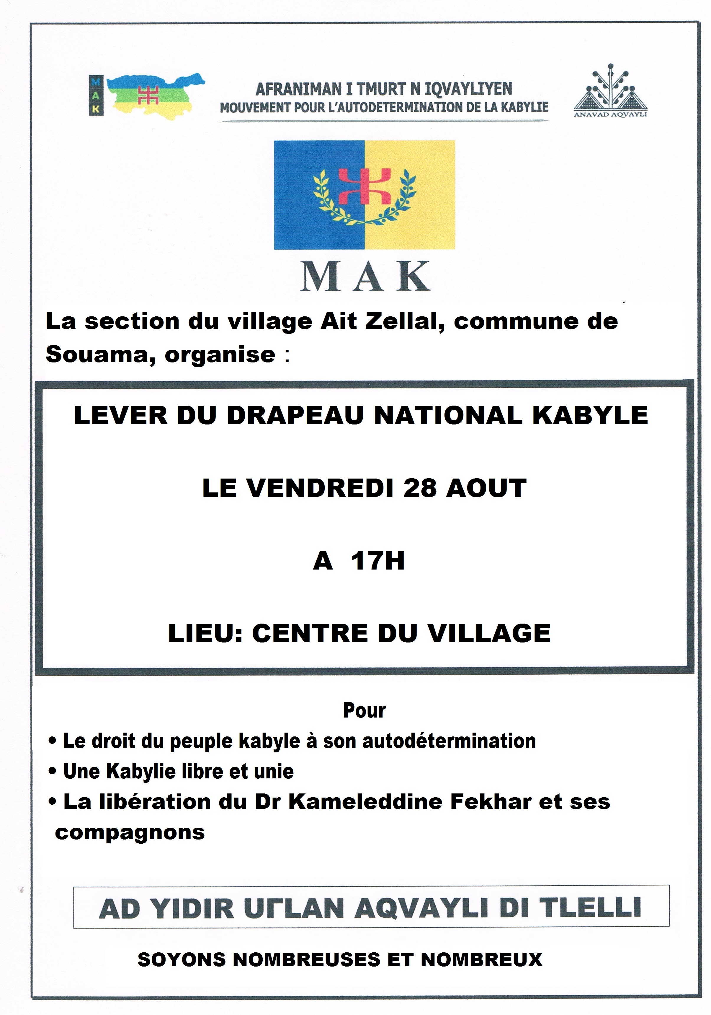 At Zellal (Souama): Lever du drapeau national kabyle le vendredi 28 août à 17h At Zellal (Souama): Lever du drapeau national kabyle le vendredi 28 août à 17h
