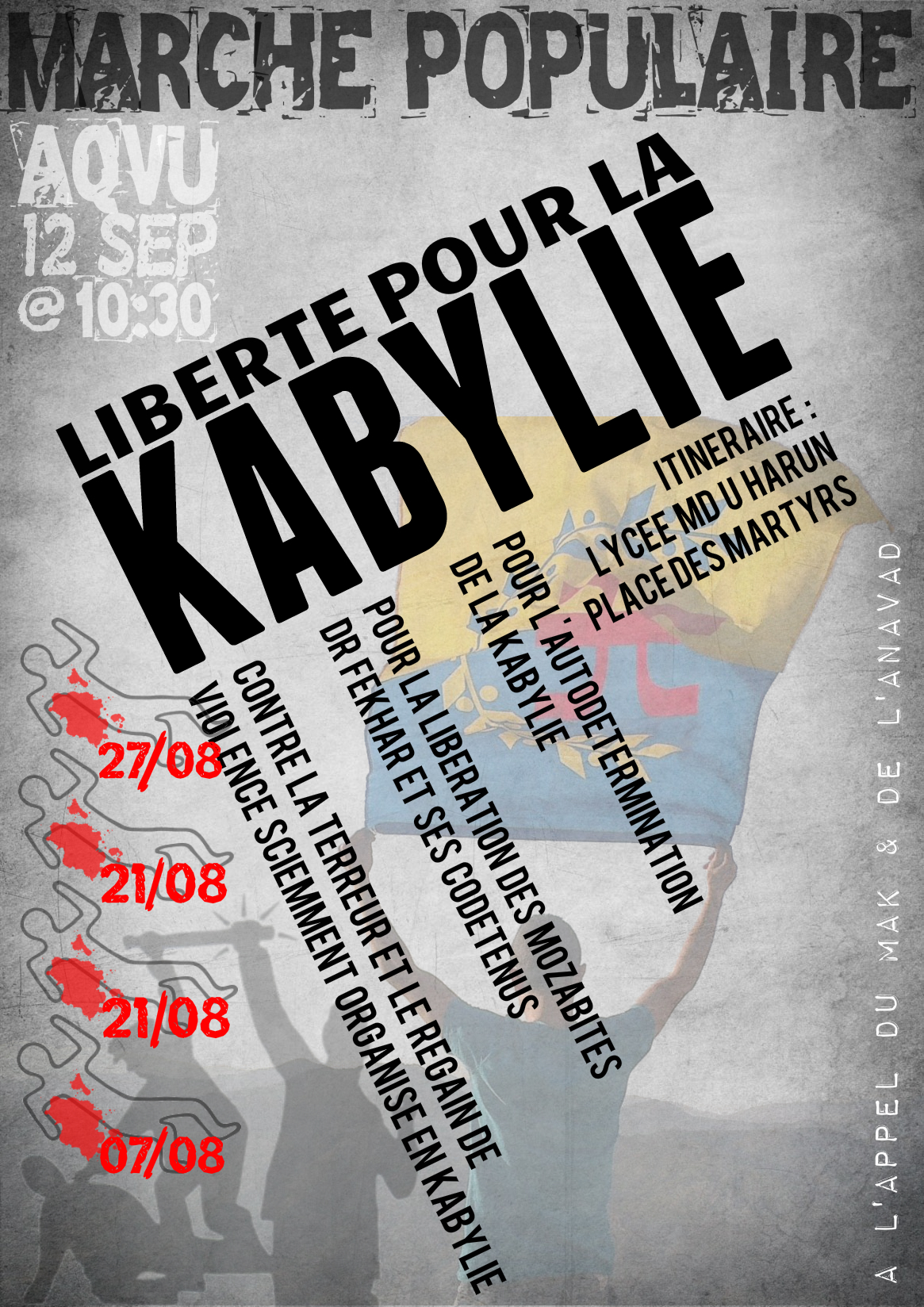 Le MAK appelle à une marche populaire pour dénoncer les exactions algériennes en Kabylie Le MAK appelle à une marche populaire pour dénoncer les exactions algériennes en Kabylie