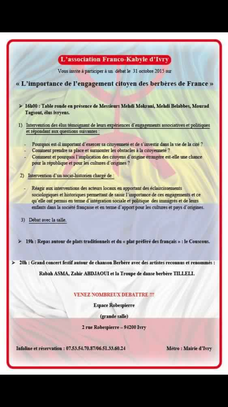 Association Franco-Kabyle d'Ivry: Débat sur « l'importance de l'engagement citoyen des berbères de France » le 31 octobre Association Franco-Kabyle d'Ivry: Débat sur « l'importance de l'engagement citoyen des berbères de France » le 31 octobre