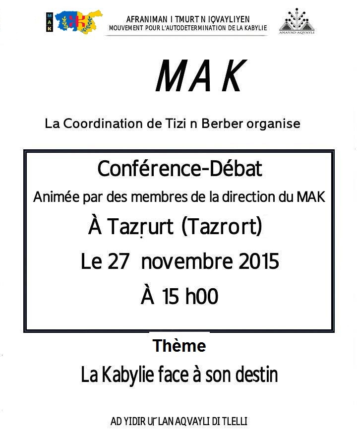 Tizi n Berber: Le MAK organise une conférence-débat à Tazrort le 27 novembre à 15h Tizi n Berber: Le MAK organise une conférence-débat à Tazrort le 27 novembre à 15h