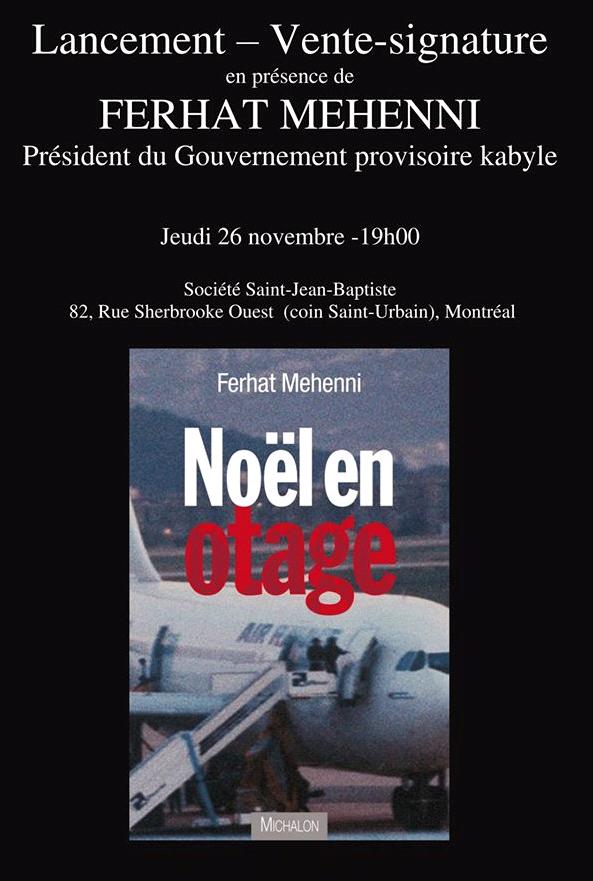 Le Président du Gouvernement provisoire kabyle au Québec. Le Président du Gouvernement provisoire kabyle au Québec.