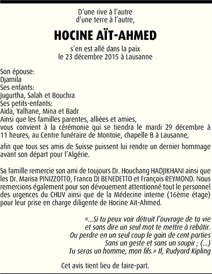 Hocine Ait Ahmed : Ses amis lui rendent un dernier hommage à Lausanne Hocine Ait Ahmed : Ses amis lui rendent un dernier hommage à Lausanne