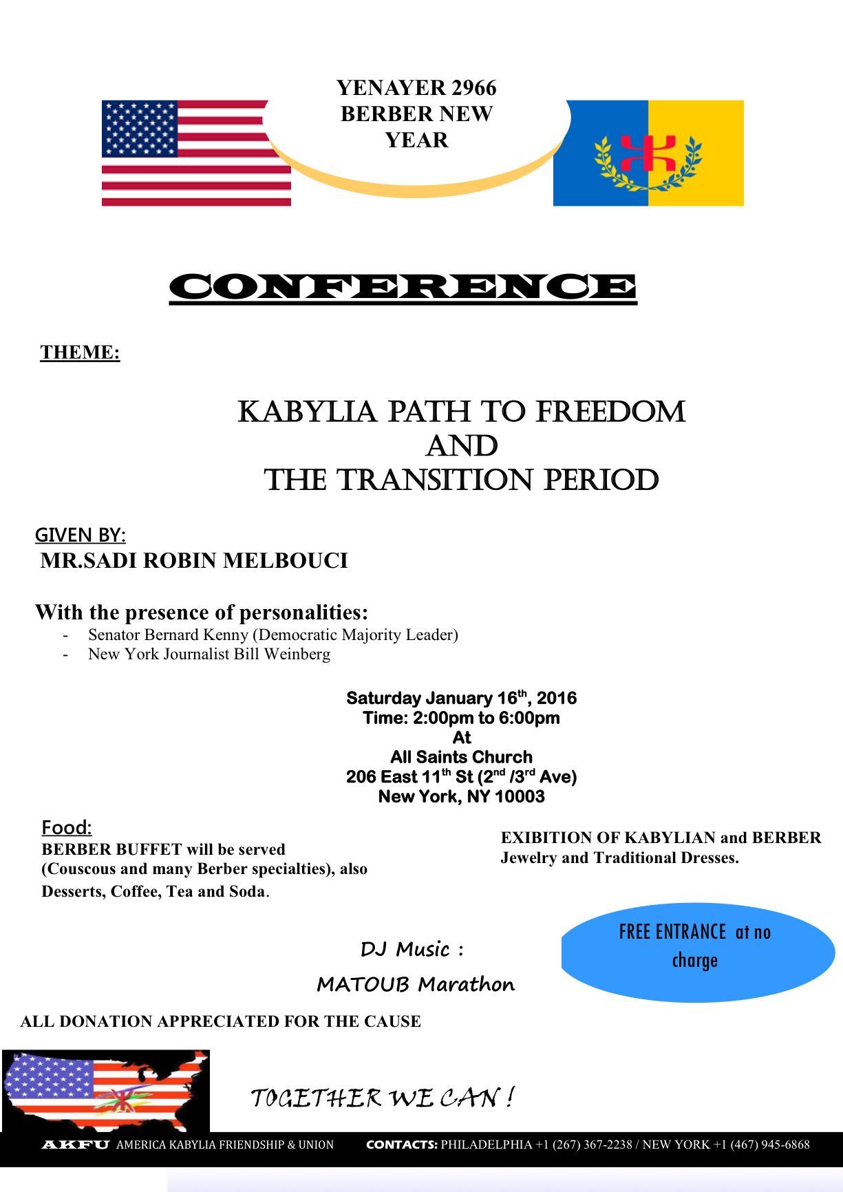 Yennayer 2966 célébré à New York par l'Association America Kabylia Friendship & Union (AKFU) Yennayer 2966 célébré à New York par l'Association America Kabylia Friendship & Union (AKFU)