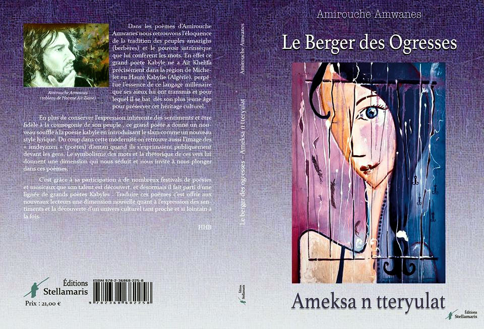 Sortie de « Le Berger des Ogresses » : Amirouche Amwanes à la conquête de l'universel