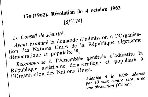 En octobre 1962, la Chine s'était abstenue pour l'admission de l'Algérie à l'ONU