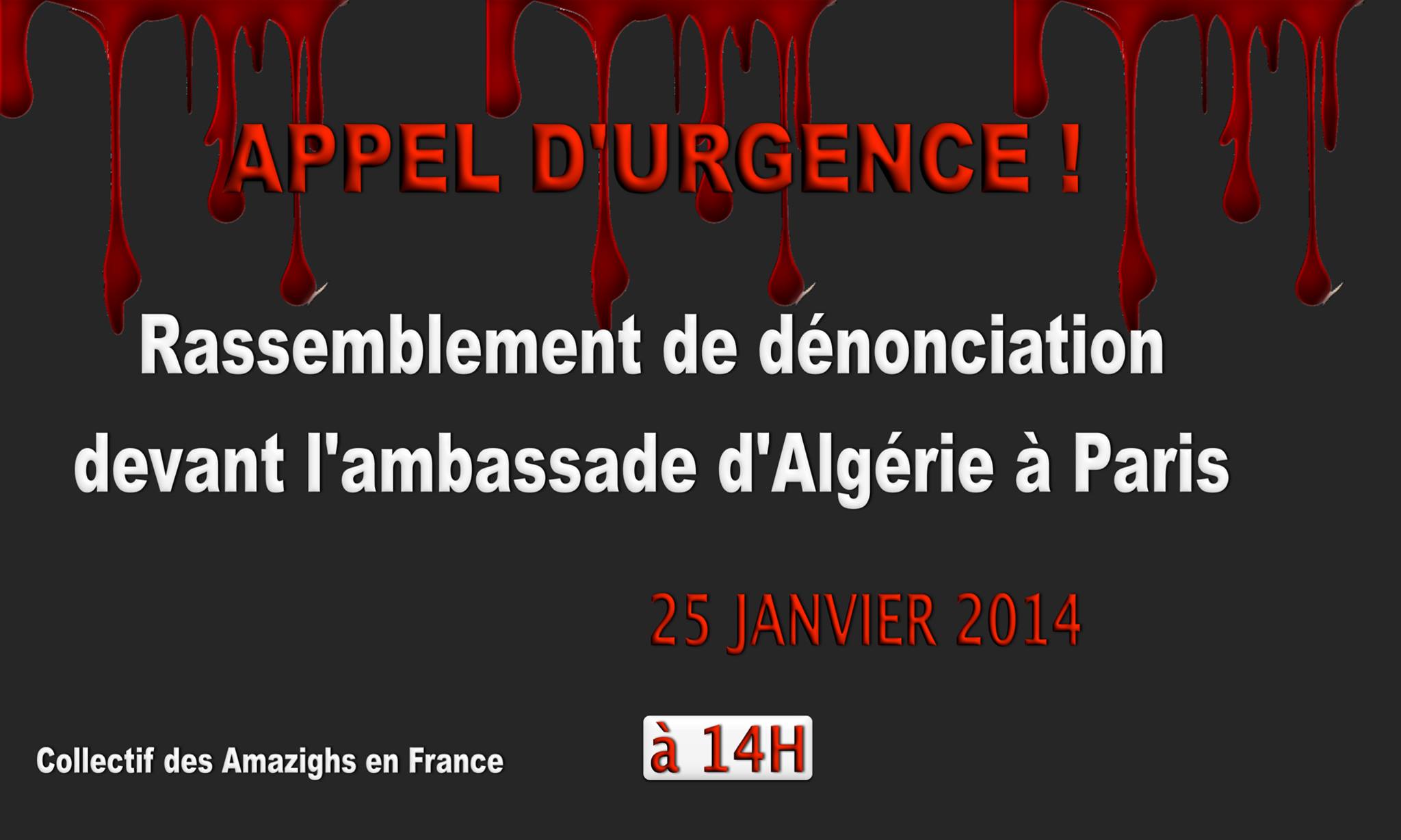 Le collectif des Amazighs en France appelle, ce samedi 25 janvier, à un rassemblement de dénonciation devant l'ambassade d'Algérie 