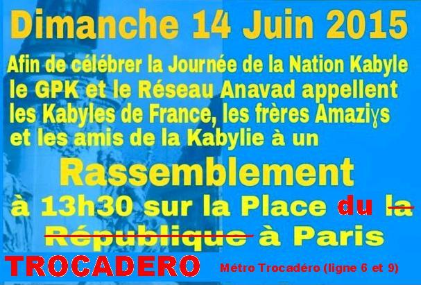 URGENT / Journée de la Nation kabyle, dimanche 14 juin à PLACE TROCADERO (Place de la République annulée par la Préfecture de Police de Paris ACTUALISÉ)