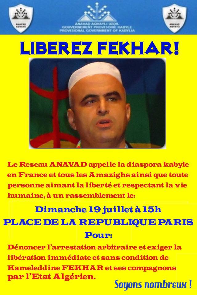 Réseau Anavad / Appel à un rassemblement Dimanche 19 juillet à 15h, Place de la République pour exiger la libération de Kameleddine Fekhar et dénoncer les menaces proférées contre le MAK