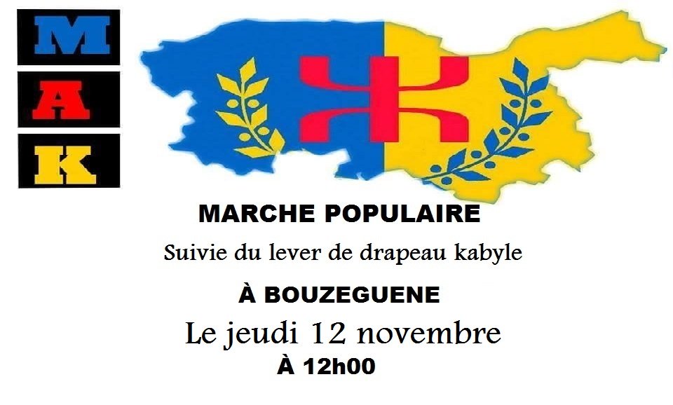 MAK: Marche populaire suivie du lever de drapeau kabyle le jeudi 12 novembre à Bouzeguène